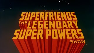 Super Friends: Legendary Super Powers Show - Opening (4k High Quality) [1984]