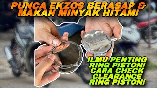 CARA CHECK CLEARANCE RING PISTON | RING PISTON GAP CLEARANCE | PUNCA EKZOS BERASAP & MAKAN MINYAK 4T