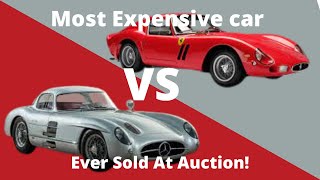 Most Expensive Car Ever Sold! (At Auction)