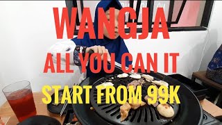 WANGJA ALL YOU CAN IT | START FROM 99K | KOREAN BBQ RESTO BARU DI TEBET