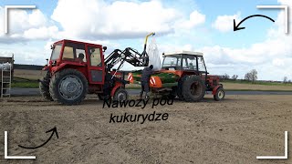 🔥Nawozy pod kukurydze🔥Zetor&Mf 255🔥