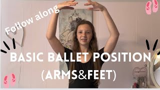 Learn the Basic position in the arms & feet in ballet!🩰