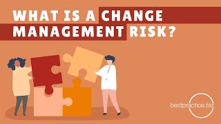 What Is A Change Management Risk?