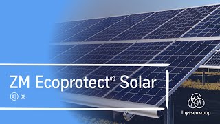 ZM Ecoprotect® Solar – für ein robustes PV-Montagesystem aus hochwertigem Stahl