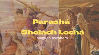 MAGUEN AVRAHAM-SHELACH LECHÁ - Yochanan Elyahu ben Avraham