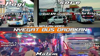 KUMPULAN VIDEO NYEGAT BUS TELOLET BASURI DADAKAN AKHIR BULAN INI