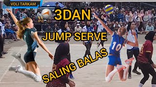 3DAN SALING BALAS JUMP SERVE DI VOLI TARKAM