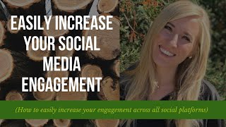 Easily Increase your Social Media Engagement