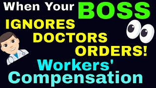 When Your Boss Ignores Your Doctor for Georgia Workers Compensation