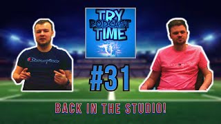 Try Time Podcast - Episode 31: Back In The Studio!