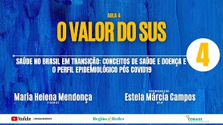 A saúde no Brasil em transição: conceitos de saúde e doença e perfil epidemiológico pós Covid19