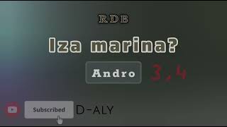 Iza marina? (Tantara mitohy RDB) Andro 3 - 4