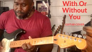 With Or Without You Guitar Cover