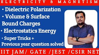 IIT JAM Physics 2020 | GATE | JEST | EMT | Dielectric polarization | Boundary conditions