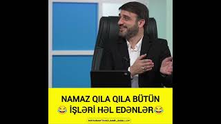 Hacı Ramil-Namaz qıla qıla bütün işləri həll edənlər #namaz