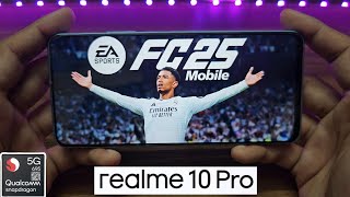 EA FC25 Mobile (Snapdragon 695) Realme 10 Pro