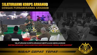 SILATURAHMI PURNAWIRAWAN ARHANUD