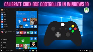 How to Calibrate Xbox one Controller in Windows 10