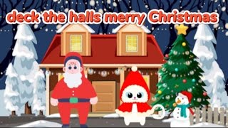 Deck the halls merry Christmas poem| nursery rhymes| kids poem station