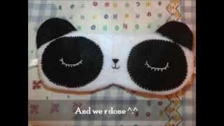 How to make a kawaii Panda Eye Mask Tutorial