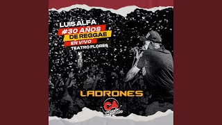 Ladrones (En Vivo en el Teatro de Flores)