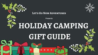 Camping Gear Holiday Gift Guide