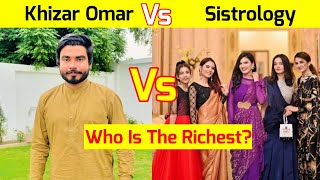 Khizar Omar Vs Sistrology Who Is The Richest? |Fact with Umar|