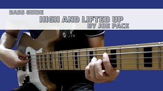 High and Lifted by Joe Pace (Bass Guide w/TABS)