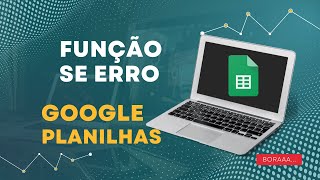 Função SEerro no Google Planilhas na Função Média #google #googlesheets #googleplanilhas