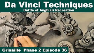 Paint Like Da Vinci: Battle of Anghiari Recreation: Grisaille Episode 36