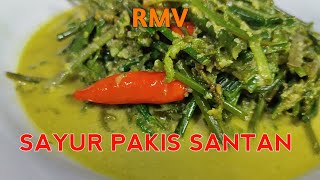 SAYUR PAKIS SANTAN || RMV VIDEO 68