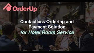 Digital Ordering and Payment Platform For Hotel Room Service - OrderUp