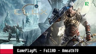 ELEX - #2 - podróż do goliet i poznawanie frakcji berserków - czy warto im zaufać?