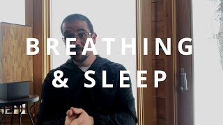 Breathing & Sleep