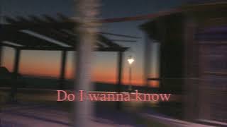 Arctic Monkeys - Do I wanna know? (Slowed - Reverbed)