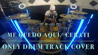 GUSTAVOCERATI/ ME QUEDO AQUÍ/ ONLY DRUM TRACK/ #jeangonzalezdrummer