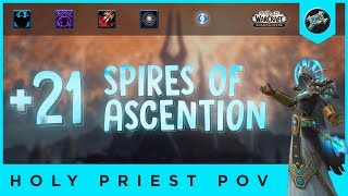 M+ Holy Priest POV ★ SHADOWLANDS [S2] +21 Spires of Ascention