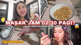 MASAK-MASAK TENGAH MALEM?! | #MAMARELA eps. 1