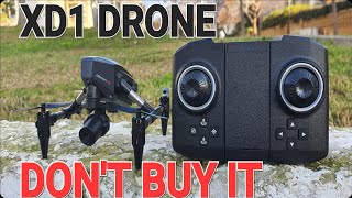 XD1 Drone  Beautiful And That's About It