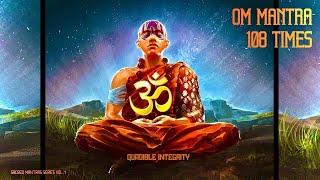 ★OM Chanting Meditation (108 Times) ॐ★ (108Hz)