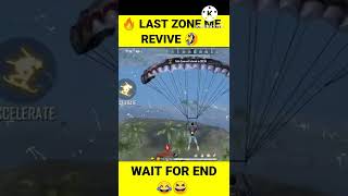 Don't miss the end 😅 last zone me revive 😲 de diya ab kya hoga 😁 || #shorts #freefireshorts #funny