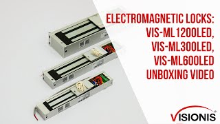 Electromagnetic locks: VIS-ML300LED, VIS-ML600LED, VIS-ML1200LED Unboxing video