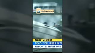 bullet train crash || 777people killed😥#shorts