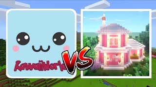 Kawaii World VS Craftsman Mini Kawaii World