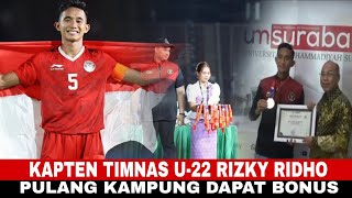 Pulang Kampung Kapten Timnas Rizky Ridho Terima Bonus ‼️