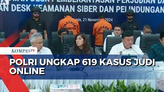 Polri Ungkap 619 Kasus Judi Online, Sita Uang Rp77,6 Miliar