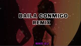 BAILA CONMIGO - (REMIX) SELENA GOMEZ ✘ RAUW ALEJANDRO ✘ NIKO DJ