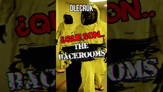 ¿Qué son Las 𝘽𝙖𝙘𝙠𝙍𝙤𝙤𝙢𝙨? #backrooms #dlecruk #terrors #urbanexploration