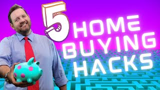 5 Hacks You Must Know Before Buying A Home [In Under 2 Min]