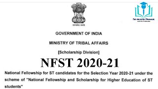 Ministry of Tribal Affairs announced National Fellowship for Schedule Tribes Students 2020-21